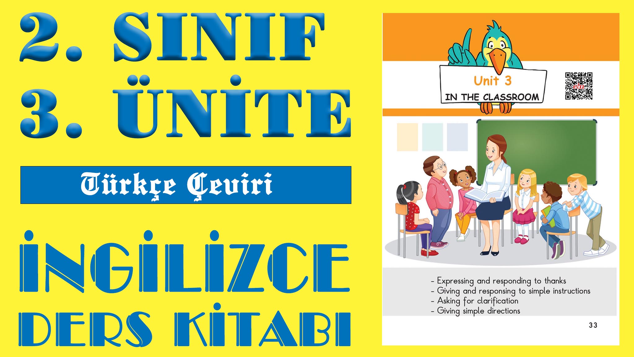 İNGİLİZCE 2. SINIF 3. ÜNİTE Ders Kitabı İngilizce Kelimelerin Okunuşu ve Anlamları (Tamamı)