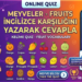 Meyveler – Fruits (Soru / Cevap)