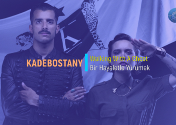 Kadebostany – Walking With A Ghost (Türkçe Çeviri)