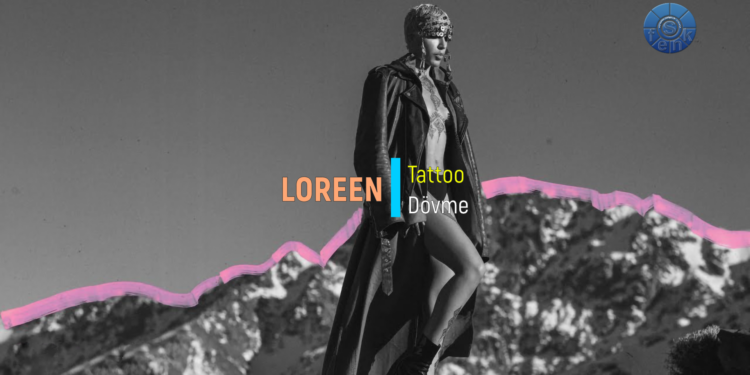 Loreen – Tattoo (Türkçe Çeviri)