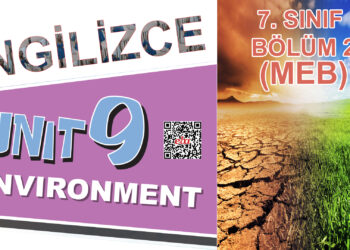 İNGİLİZCE 7. SINIF 9. ÜNİTE (MEB) 2. BÖLÜM – Ders Kitabı İngilizce Kelimelerin Okunuşu ve Anlamları