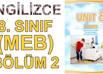 8. SINIF İNGİLİZCE DERS KİTABI 7. ÜNİTE (2. BÖLÜM) (MEB)