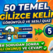 İngilizce Kelime Dağarcığını Test Et! ⏱️ 50 Soruluk Sesli Quiz (Cevaplı) – 4