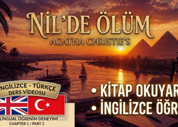 Kitap Okuyarak İngilizce Öğren! | Death on the Nile – Chapter 1 Part 2